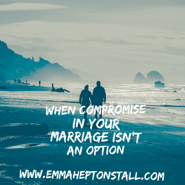 When Compromise in Your Marriage Isn’t an Option