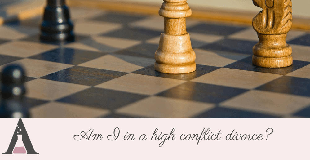 Am I in a high conflict divorce?