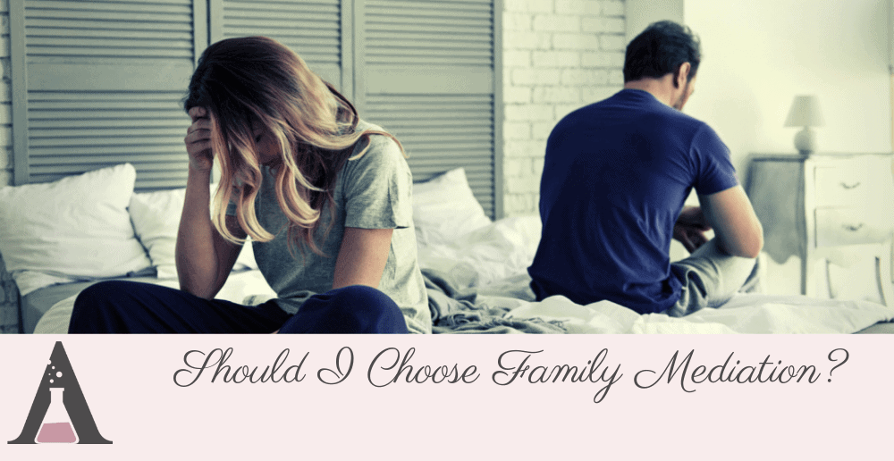 Should I Choose Family Mediation?