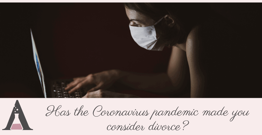 Has the Coronavirus pandemic made you consider divorce?