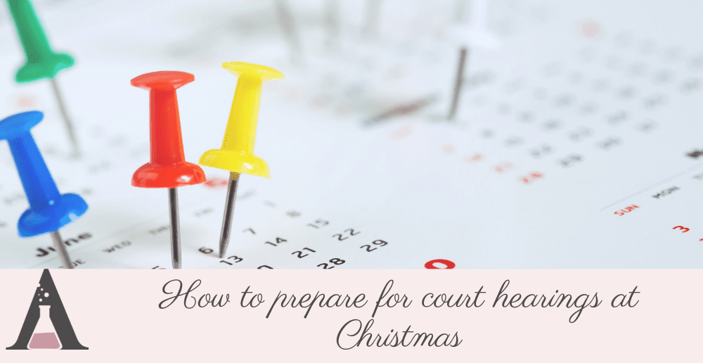 How to prepare for court hearings at Christmas